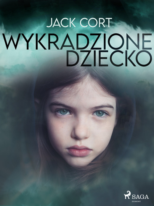 okładka Wykradzione dziecko ebook | epub, mobi | Jack Cort