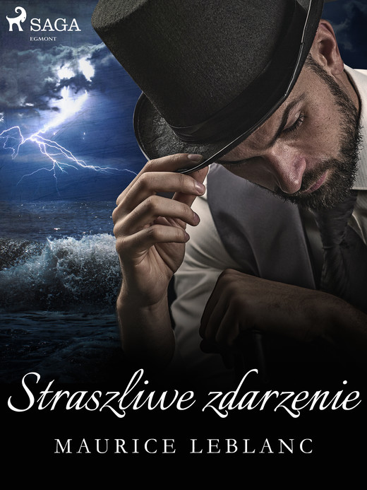 okładka Straszliwe zdarzenie ebook | epub, mobi | Maurice Leblanc