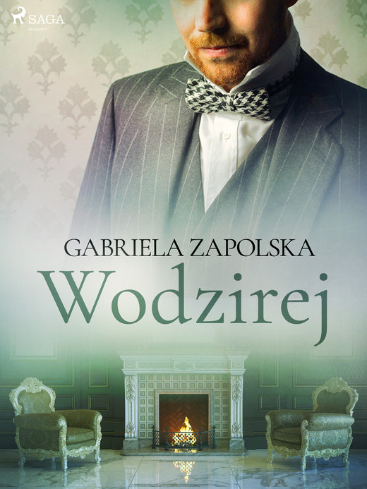 okładka Wodzirej ebook | epub, mobi | Gabriela Zapolska