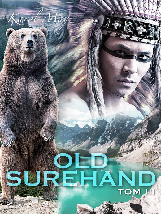 okładka Old Surehand: tom III ebook | epub, mobi | Karol May