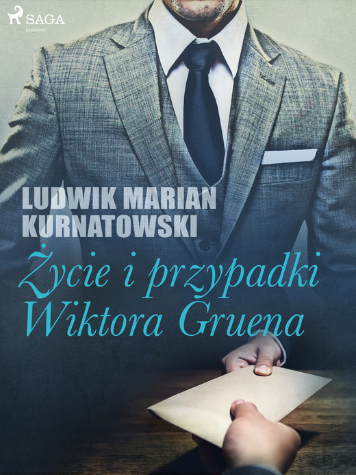 okładka Życie i przygody Wiktora Gruena ebook | epub, mobi | Ludwik Marian Kurnatowski