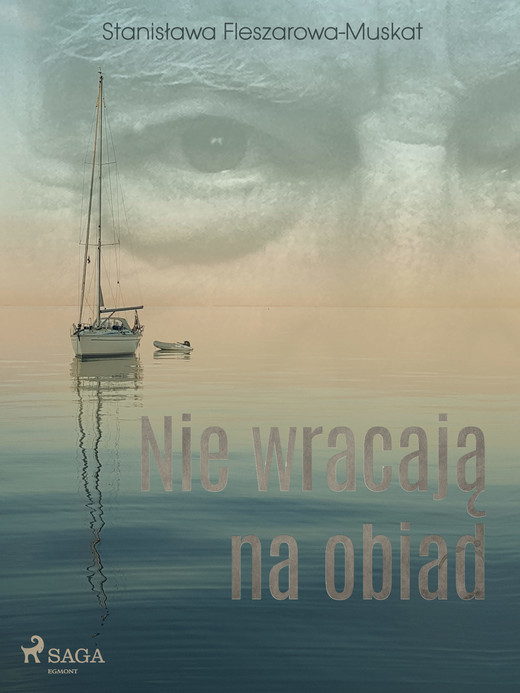 okładka Nie wracają na obiad ebook | epub, mobi | Stanisława Fleszarowa-Muskat
