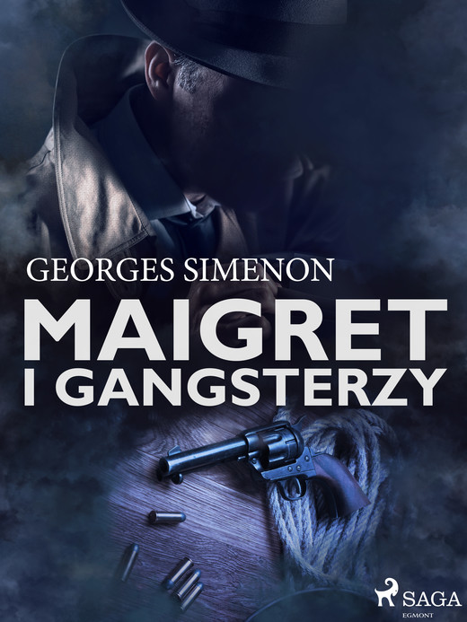 okładka Maigret i gangsterzy ebook | epub, mobi | Georges Simenon