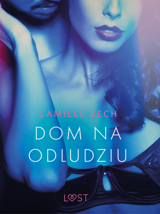 okładka Dom na odludziu - opowiadanie erotyczne ebook | epub, mobi | Camille Bech