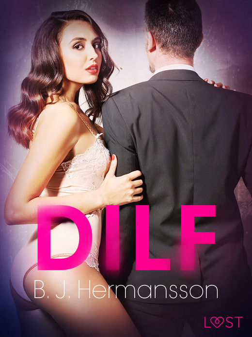 okładka DILF – opowiadanie erotyczne ebook | epub, mobi | B. J. Hermansson
