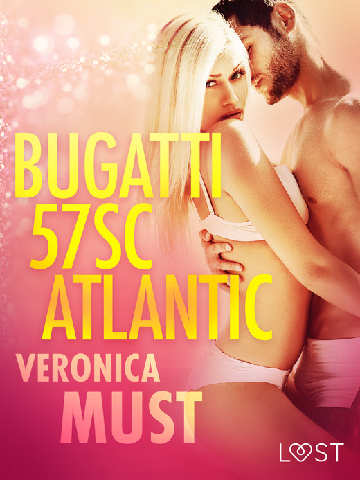 okładka Bugatti 57SC Atlantic - opowiadanie erotyczne ebook | epub, mobi | Veronica Must