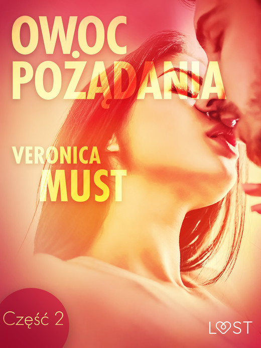 okładka Owoc pożądania II - opowiadanie erotyczne ebook | epub, mobi | Veronica Must