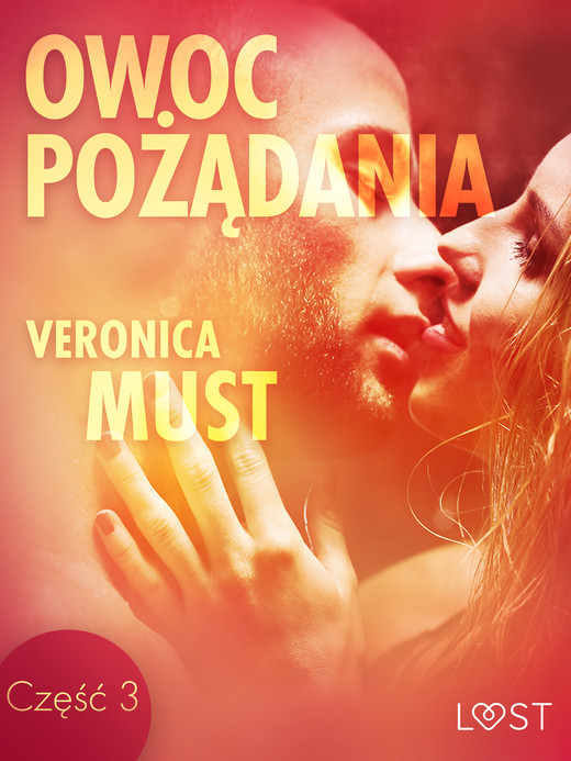 okładka Owoc pożądania III - opowiadanie erotyczne ebook | epub, mobi | Veronica Must