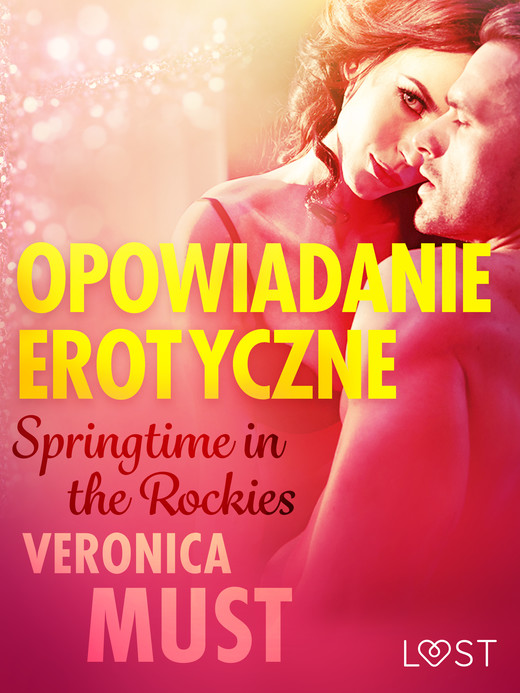 okładka Springtime in the Rockies - opowiadanie erotyczne ebook | epub, mobi | Veronica Must