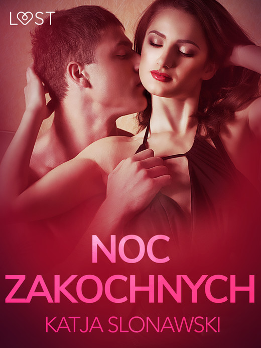 okładka Noc zakochanych - opowiadanie erotyczne ebook | epub, mobi | Slonawski Katja