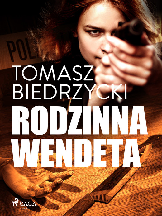 okładka Rodzinna wendeta ebook | epub, mobi | Tomasz Biedrzycki