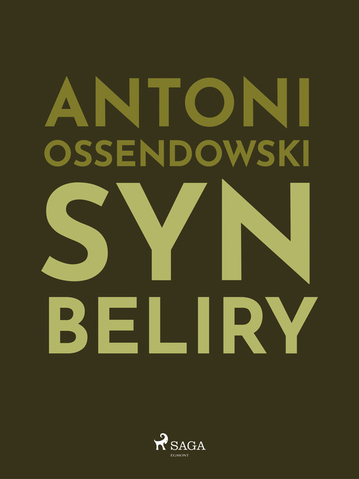 okładka Syn Beliry ebook | epub, mobi | Ferdynand Antoni Ossendowski