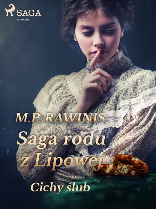 okładka Saga rodu z Lipowej 24: Cichy ślub ebook | epub, mobi | Marian Piotr Rawinis