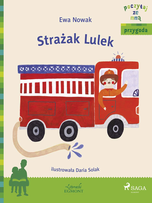 okładka Strażak Lulek ebook | epub, mobi | Ewa Nowak