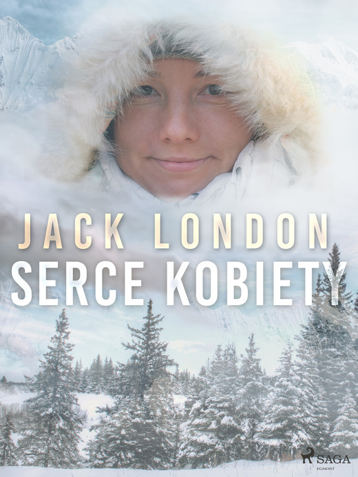 okładka Serce kobiety ebook | epub, mobi | Jack London