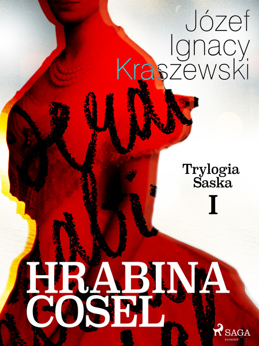 okładka Hrabina Cosel (Trylogia Saska I) ebook | epub, mobi | Józef Ignacy Kraszewski