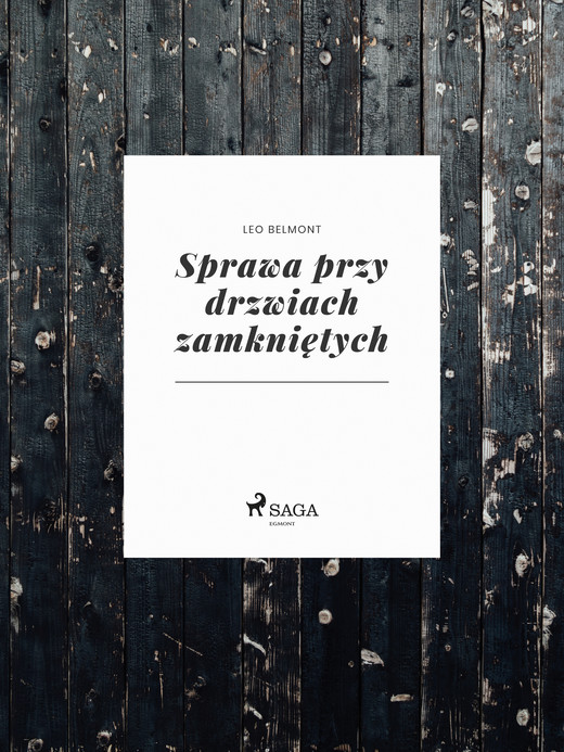 okładka Sprawa przy drzwiach zamkniętych ebook | epub, mobi | Leo Belmont