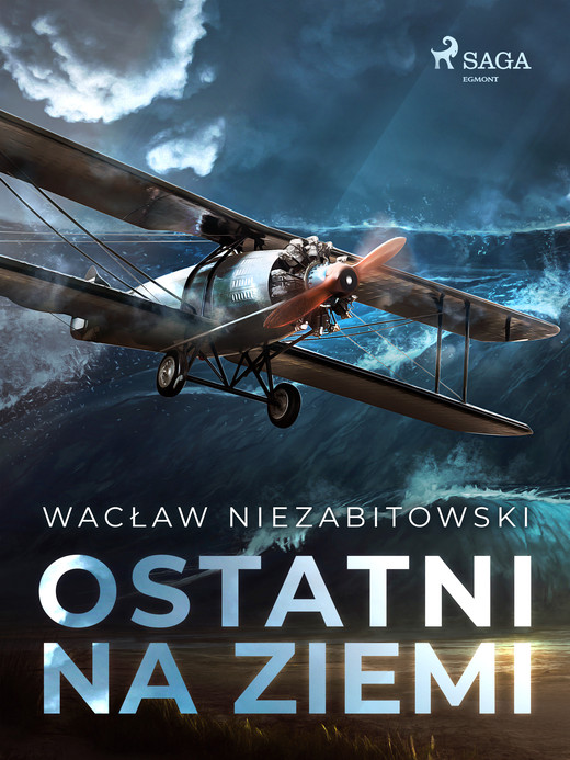 okładka Ostatni na Ziemi ebook | epub, mobi | Wacław Niezabitowski