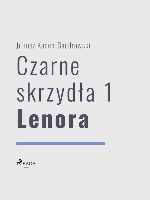okładka Czarne skrzydła 1 - Lenora ebook | epub, mobi | Juliusz Kaden-Bandrowski