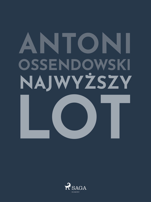 okładka Najwyższy lot ebook | epub, mobi | Ferdynand Antoni Ossendowski
