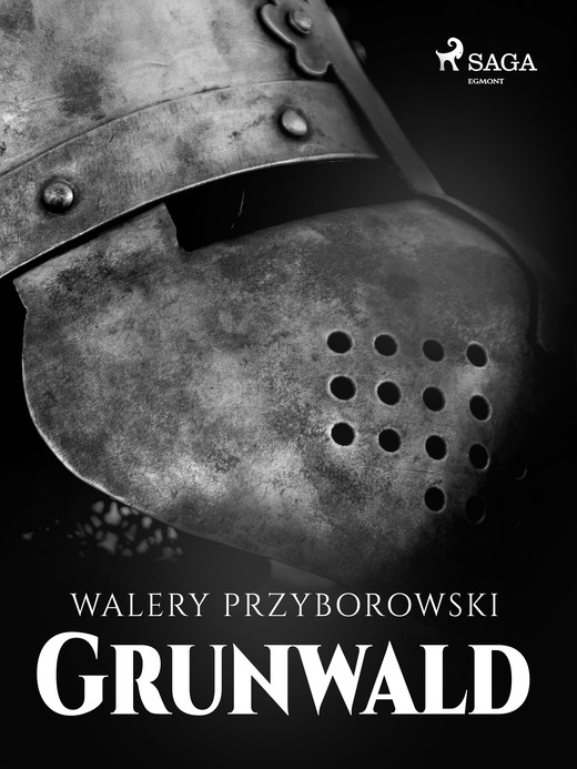 okładka Grunwald ebook | epub, mobi | Walery Przyborowski