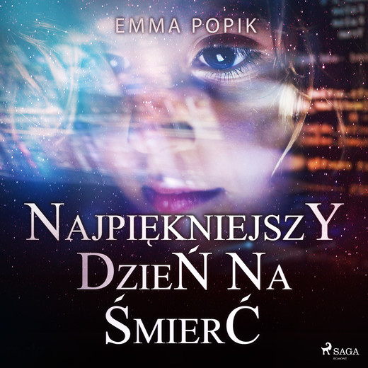 okładka Najpiękniejszy dzień na śmierć audiobook | MP3 | Emma Popik