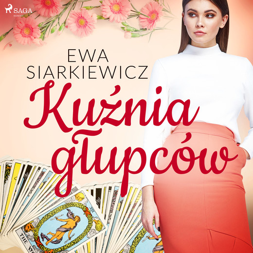 okładka Kuźnia głupców audiobook | MP3 | Ewa Siarkiewicz