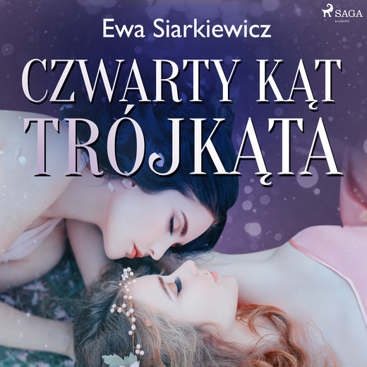 okładka Czwarty kąt trójkąta audiobook | MP3 | Ewa Siarkiewicz