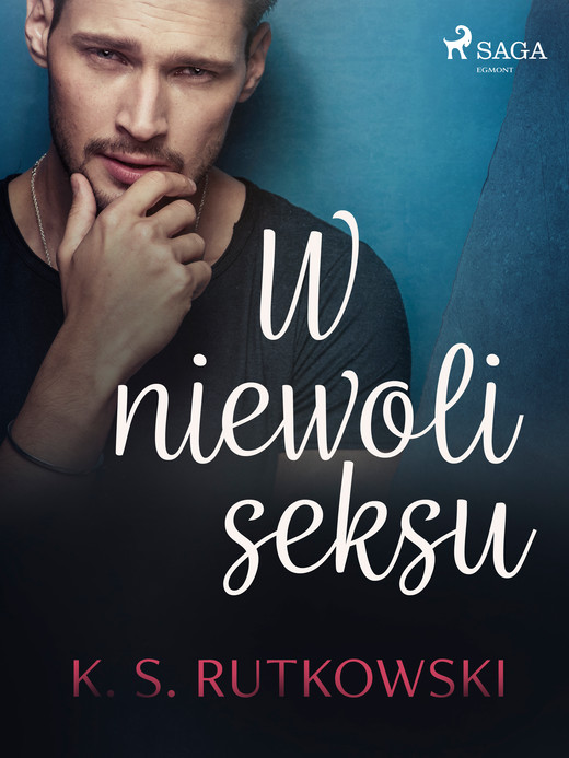 okładka W niewoli seksu ebook | epub, mobi | K. S. Rutkowski