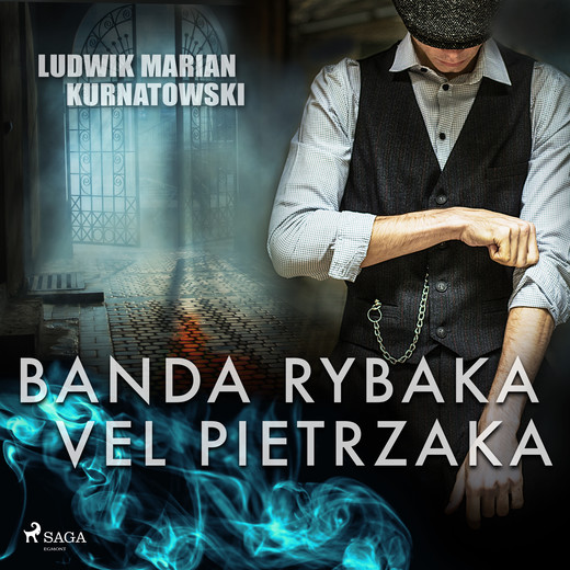 okładka Banda Rybaka vel Pietrzaka audiobook | MP3 | Ludwik Marian Kurnatowski