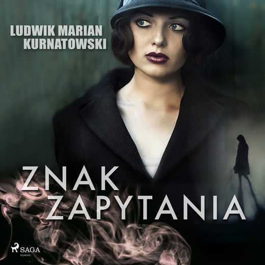 okładka Znak zapytania audiobook | MP3 | Ludwik Marian Kurnatowski