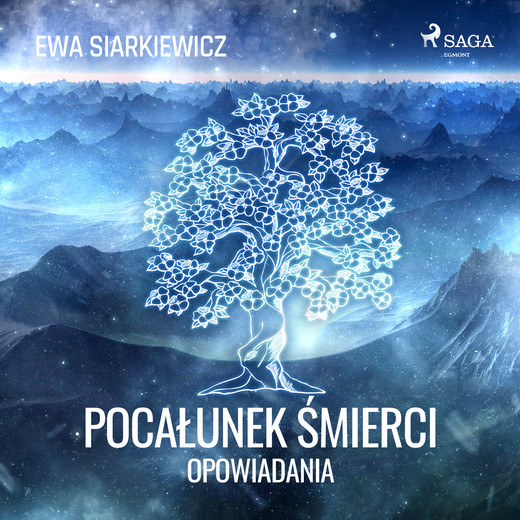 okładka Pocałunek śmierci – opowiadania audiobook | MP3 | Ewa Siarkiewicz