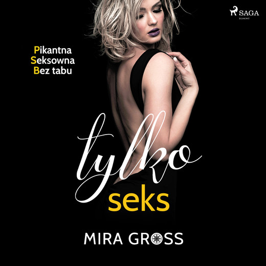 okładka Tylko seks audiobook | MP3 | Mira Gross