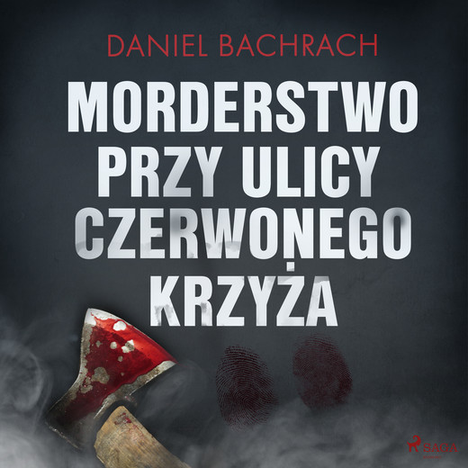 okładka Morderstwo przy ulicy Czerwonego Krzyża audiobook | MP3 | Daniel Bachrach