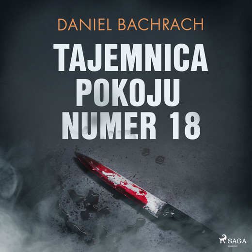 okładka Tajemnica pokoju numer 18 audiobook | MP3 | Daniel Bachrach
