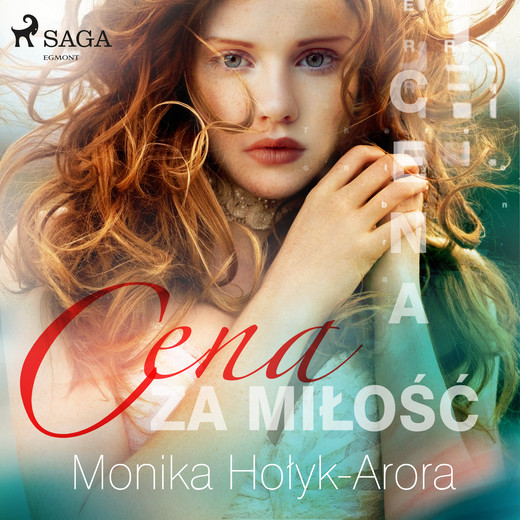 okładka Cena za miłość audiobook | MP3 | Monika Hołyk-Arora
