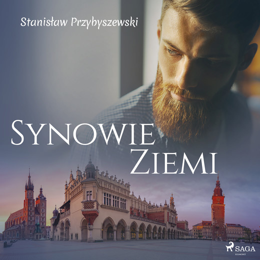 okładka Synowie ziemi audiobook | MP3 | Stanisław Przybyszewski