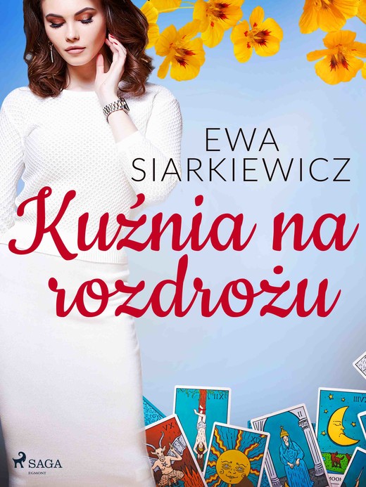 okładka Kuźnia na rozdrożu ebook | epub, mobi | Ewa Siarkiewicz