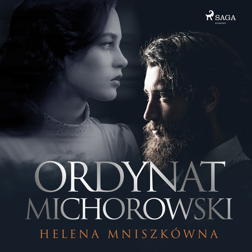 okładka Ordynat Michorowski audiobook | MP3 | Helena Mniszkówna