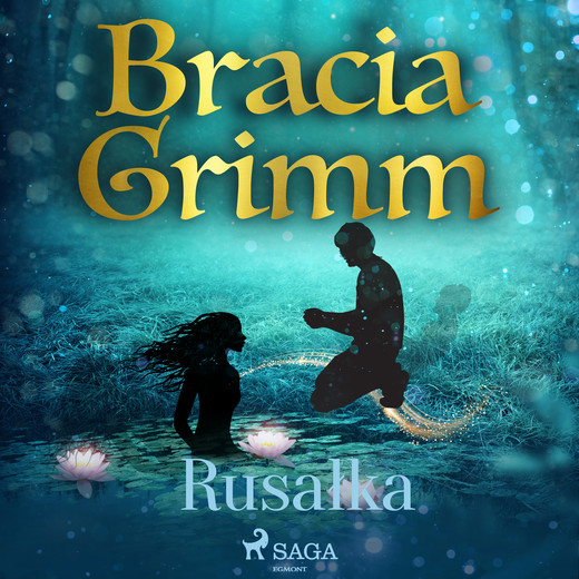 okładka Rusałka audiobook | MP3 | Bracia Grimm