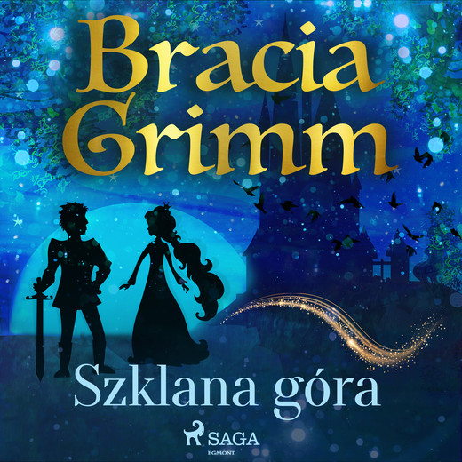 okładka Szklana góra audiobook | MP3 | Bracia Grimm