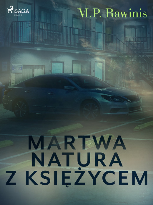 okładka Martwa natura z księżycem ebook | epub, mobi | Marian Piotr Rawinis