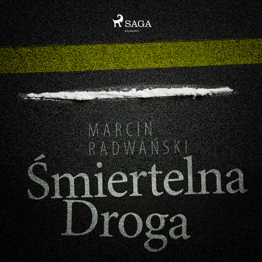 okładka Śmiertelna droga audiobook | MP3 | Marcin Radwański