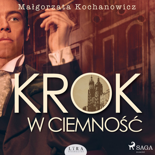 okładka Krok w ciemność audiobook | MP3 | Małgorzata Kochanowicz