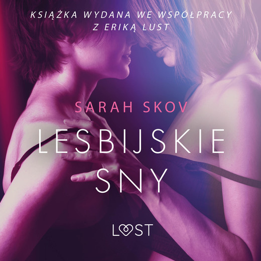 okładka Lesbijskie sny - opowiadanie erotyczne audiobook | MP3 | Skov Sarah