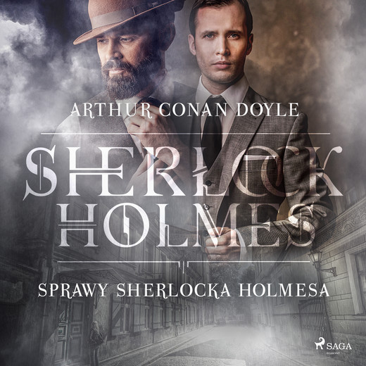 okładka Sprawy Sherlocka Holmesa audiobook | MP3 | Arthur Conan Doyle