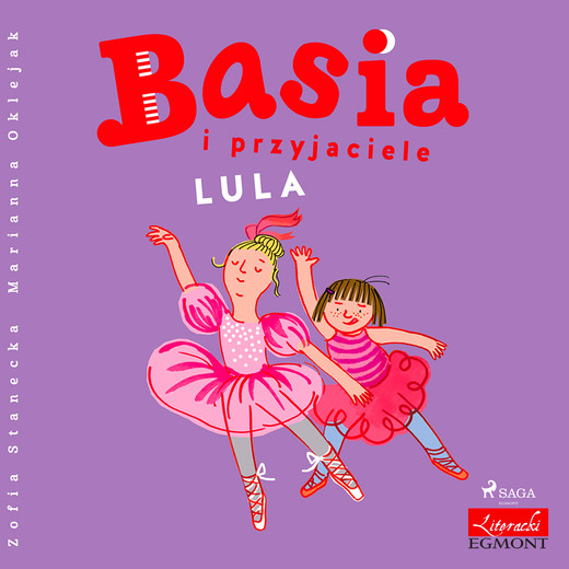 okładka Basia i przyjaciele - Lula audiobook | MP3 | Zofia Stanecka