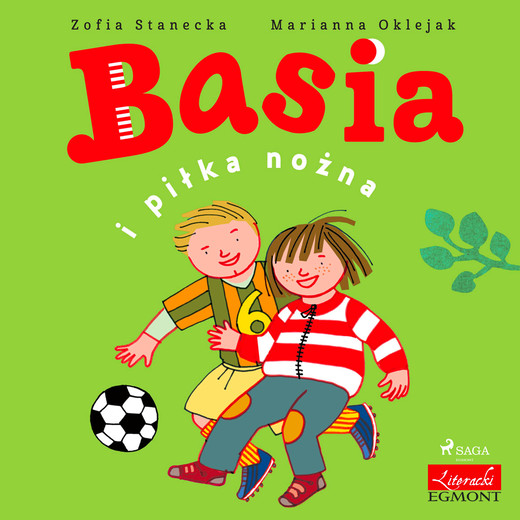 okładka Basia i piłka nożna audiobook | MP3 | Zofia Stanecka