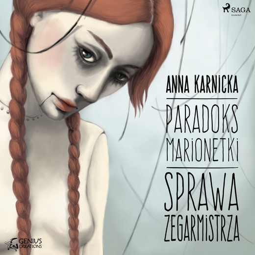 okładka Paradoks marionetki: Sprawa Zegarmistrza audiobook | MP3 | Anna Karnicka
