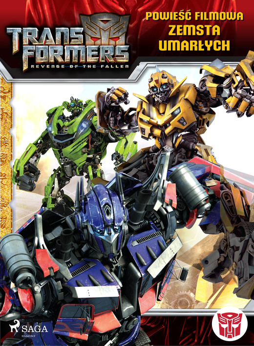 okładka Transformers 2 – Powieść filmowa – Zemsta upadłych ebook | epub, mobi | Dan Jolley